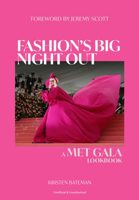 Fashion's Big Night Out : A Met Gala Lookbook-9781802798043