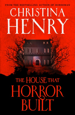 The House that Horror Built-9781803364032