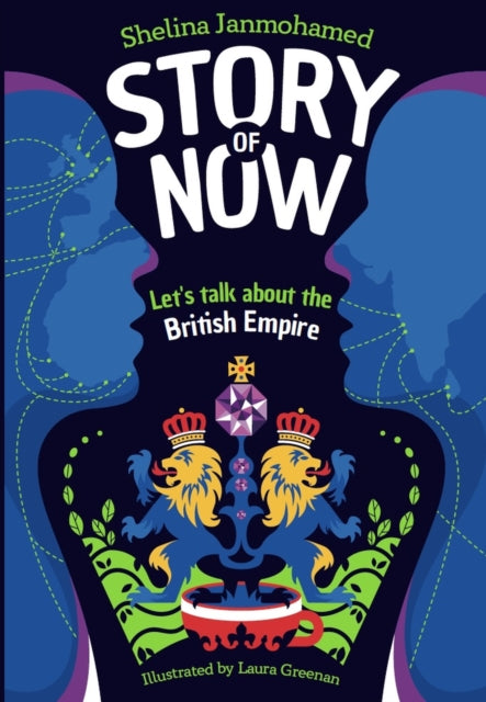 Story of Now : Let's Talk about the British Empire-9781803381442