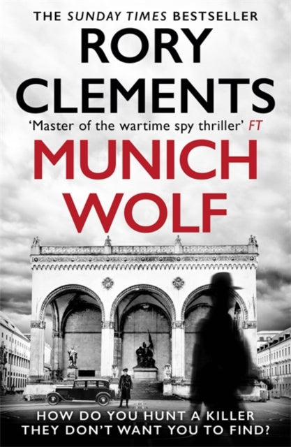 Munich Wolf : The gripping new 2024 Sunday Times bestselling thriller-9781804181461