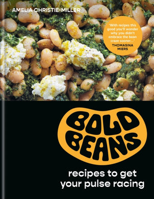 Bold Beans : Recipes to Get your Pulse Racing-9781804190821