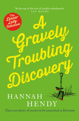 A Gravely Troubling Discovery : A wonderfully charming cosy crime novel for fans of Richard Osman and The Marlow Murder Club-9781804364727