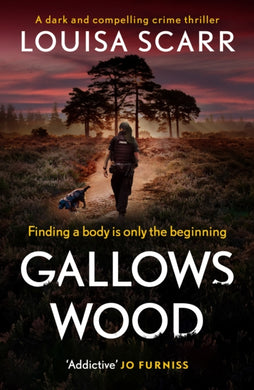 Gallows Wood : A dark and compelling crime thriller-9781804366516