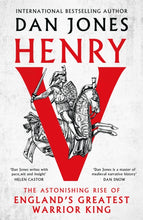 Cargar imagen en el visor de la galería, Henry V : The Astonishing Rise of England&#39;s Greatest Warrior King-9781804541937
