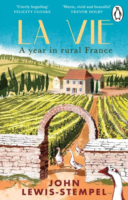 La Vie : A year in rural France-9781804995815