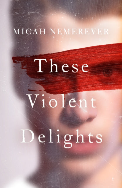 These Violent Delights : The addictive new dark academia you've been waiting for!-9781836430438