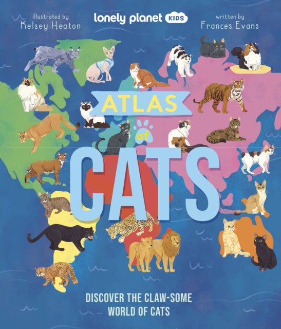 Lonely Planet Kids Atlas of Cats-9781837582600