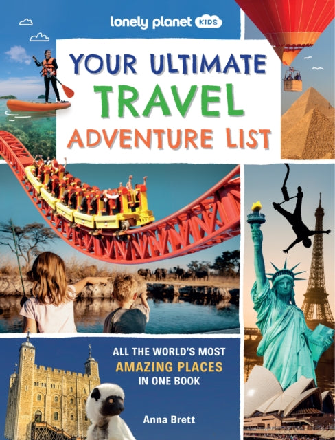 Lonely Planet Kids Your Ultimate Travel Adventure List-9781837583058