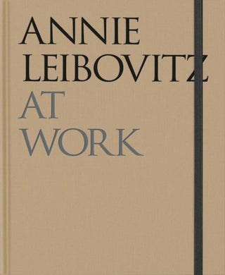 Annie Leibovitz At Work-9781838668204