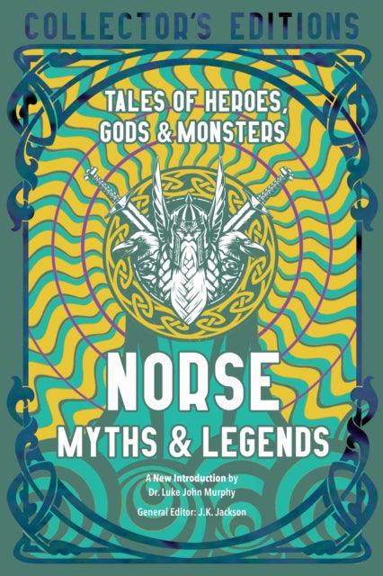 Norse Myths & Legends : Tales of Heroes, Gods & Monsters-9781839648861