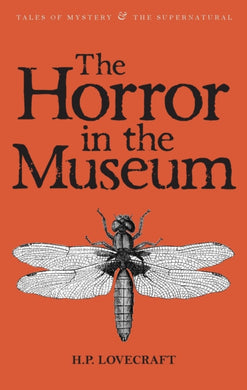 The Horror in the Museum : Collected Short Stories Volume Two-9781840226423