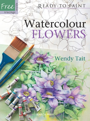 Ready to Paint: Watercolour Flowers-9781844482849