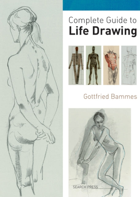 Complete Guide to Life Drawing-9781844486908