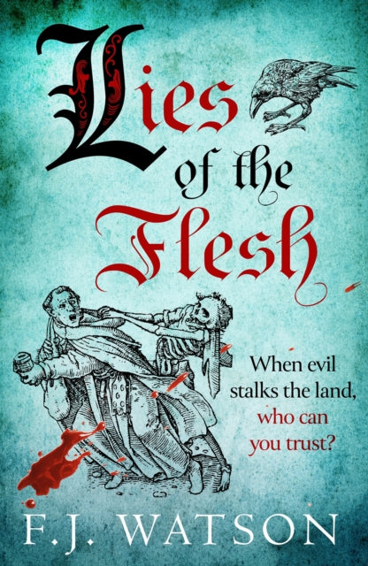 Lies of the Flesh-9781846976742