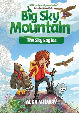 Big Sky Mountain: The Sky Eagles-9781848129757