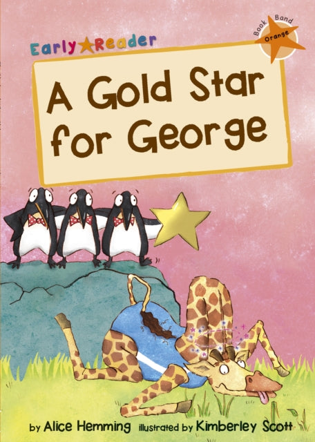 A Gold Star for George : (Orange Early Reader)-9781848861978