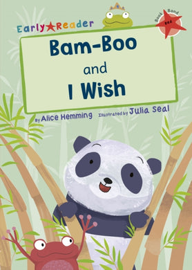 Bam-Boo and I Wish : (Red Early Reader)-9781848862517