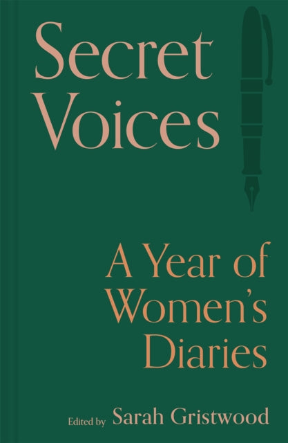 Secret Voices : A Year of Women's Diaries-9781849948159