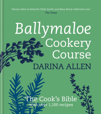 Ballymaloe Cookery Course: Revised Edition-9781856267298