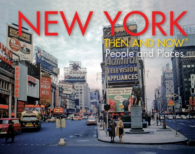 New York Then and Now® : People and Places-9781862059955