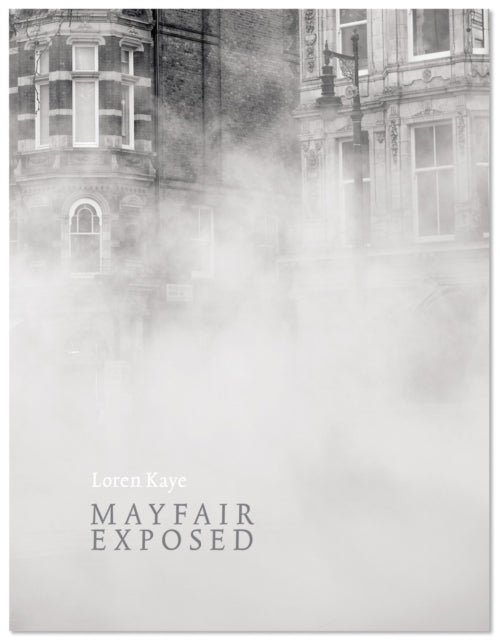 Mayfair Exposed-9781909631458