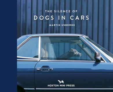 The Silence of Dogs in Cars-9781910566671