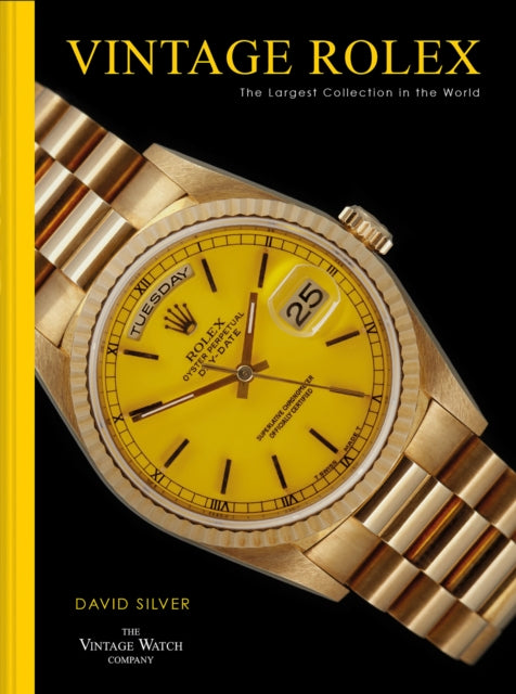 Vintage Rolex : The Largest Collection in the World-9781911663126