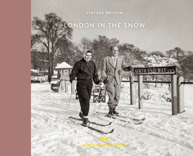 London in the Snow : 1930-1970-9781914314117