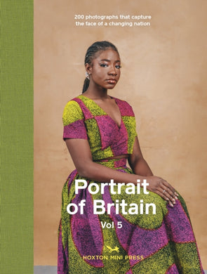 Portrait of Britain Volume 5 : 200 photographs that capture the face of a changing nation-9781914314339