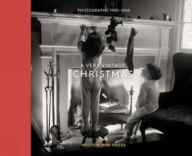 A Very Vintage Christmas : Photographs 1890-1980-9781914314797