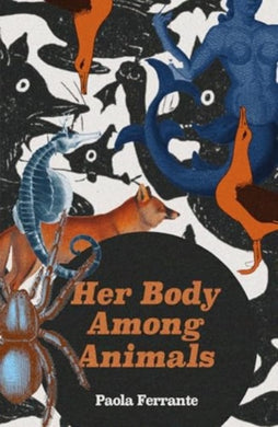 Her Body Among Animals-9781914391422