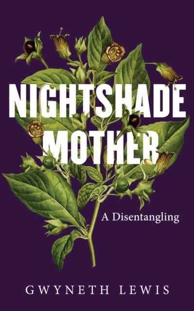 Nightshade Mother : A Disentangling-9781915279903