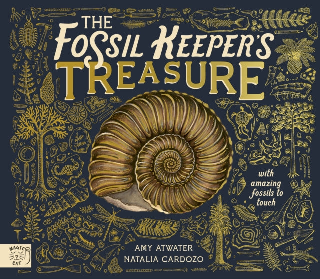 The Fossil Keeper's Treasure : With Amazing Fossils to Touch!-9781917044127