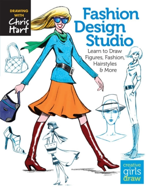 Fashion Design Studio : Learn to Draw Figures, Fashion, Hairstyles & More-9781936096626