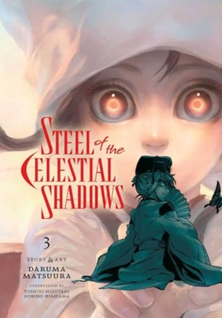 Steel of the Celestial Shadows, Vol. 3 : 3-9781974746163