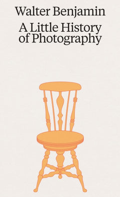 Walter Benjamin: A Little History of Photography-9783753304014