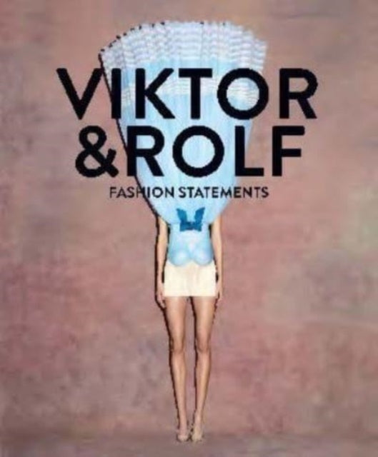 Viktor & Rolf: Fashion Statements (Bilingual edition)-9783777443065