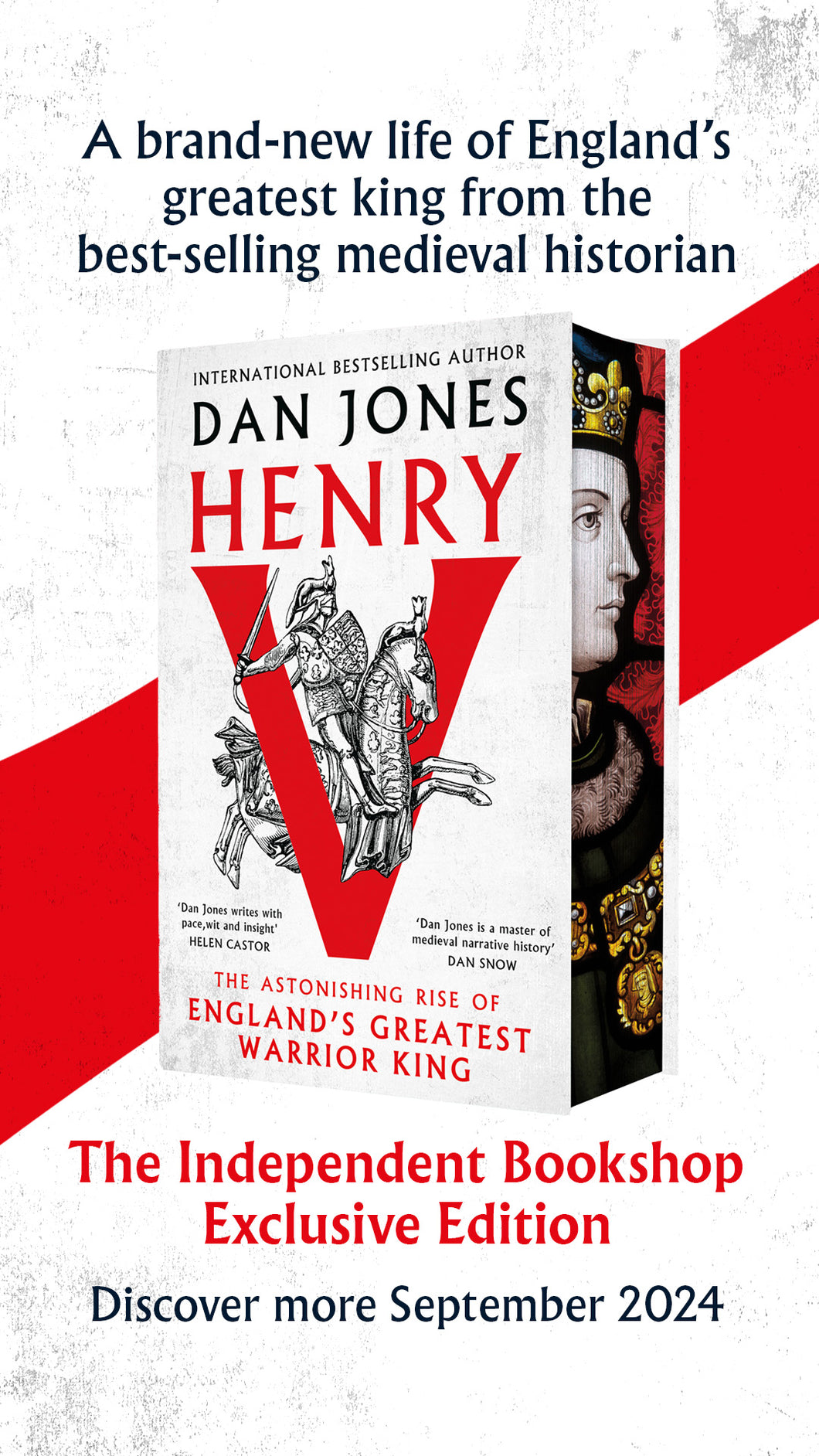 Henry V : The Astonishing Rise of England's Greatest Warrior King by Jones, Dan SIGNED SPRAYED EDGE EDITION