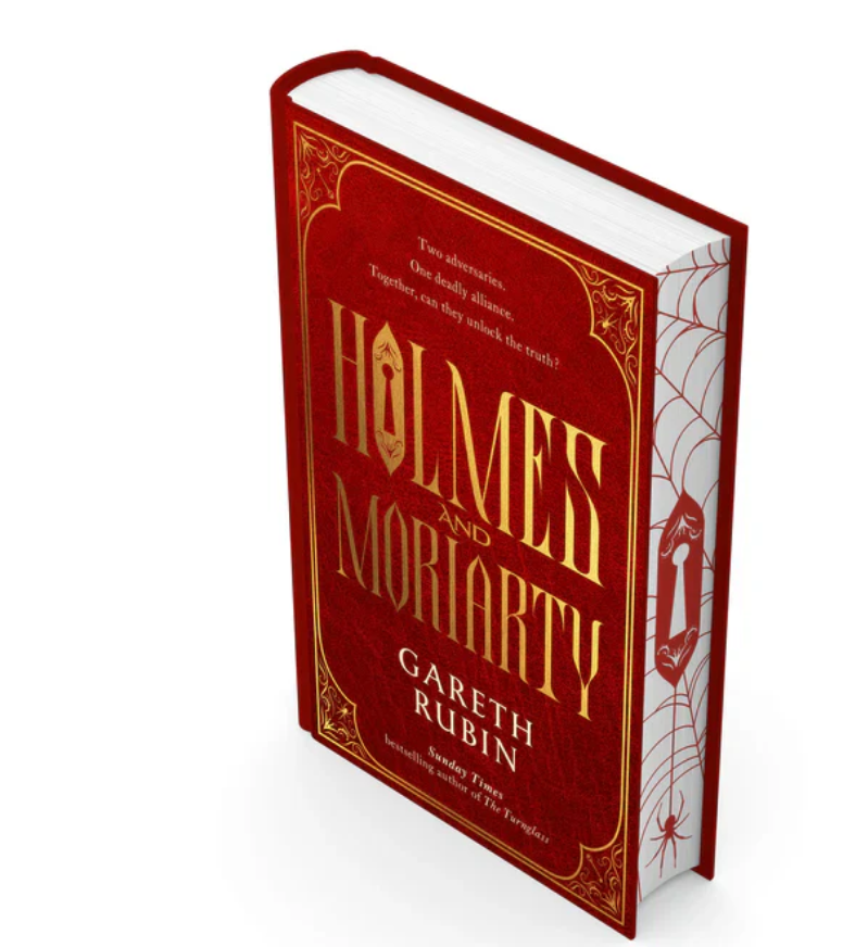 SIGNED SPAYED EDGE EDITION Holmes and Moriarty : The new official Sherlock Holmes novel by Rubin, Gareth