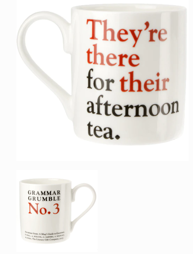 They're, There, Their - Grammar Grumble Mug No. 3