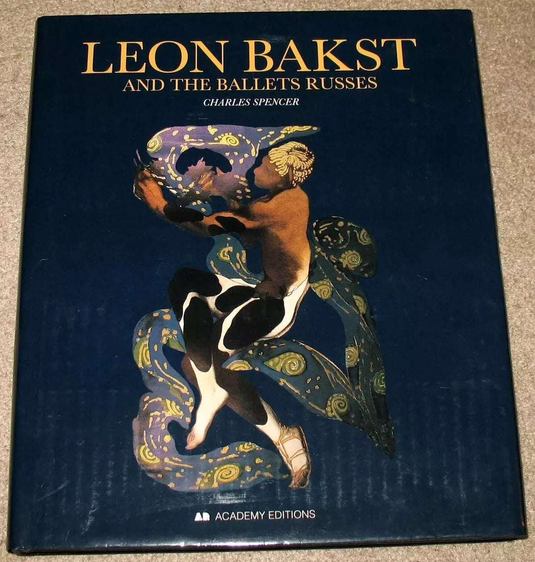 Leon Bakst and the Ballets Russes by Charles Spencer (1995, Hardcover, (USED)