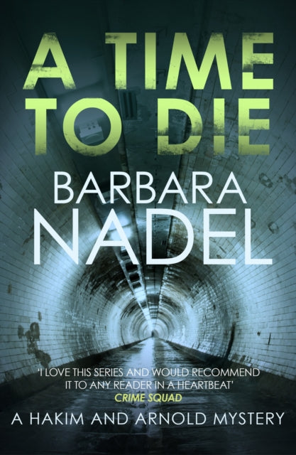 A Time to Die : An unputdownable gritty London crime thriller-9780749024710