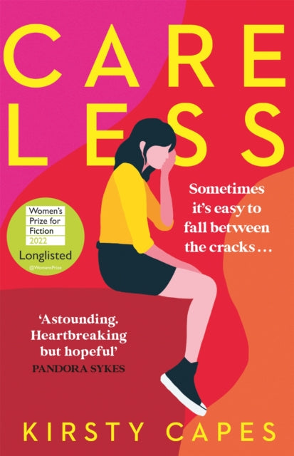 Careless : Longlisted for the Women's Prize for Fiction 2022-9781398700109