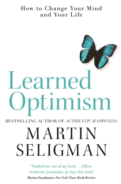 Learned Optimism : How to Change Your Mind and Your Life-9781473684317