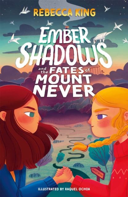Ember Shadows and the Fates of Mount Never : Book 1-9781510109957
