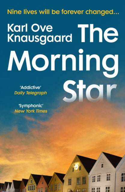 The Morning Star : The compulsive new novel from the Sunday Times bestselling author-9781784703301