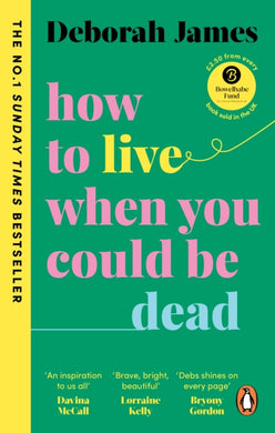 How to Live When You Could Be Dead-9781785043604
