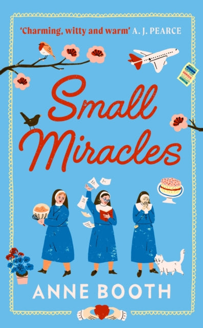 Small Miracles : The perfect heart-warming summer read about hope and friendship-9781787302976
