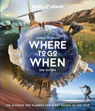 Lonely Planet Where to Go When-9781838695040
