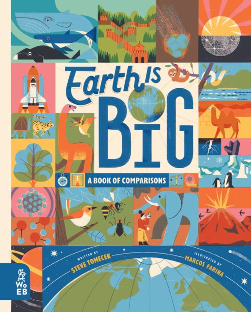 Earth is Big : A Book of Comparisons-9781912920334